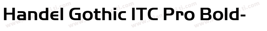 Handel Gothic ITC Pro Bold字体转换